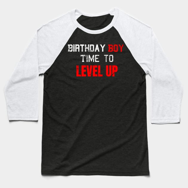 Birthday Boy, Time to Level Up Baseball T-Shirt by WPKs Design & Co